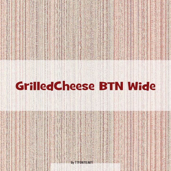 GrilledCheese BTN Wide example